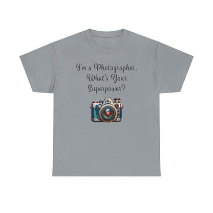 Photographer Superpower - Unisex Heavy Cotton T-Shirt