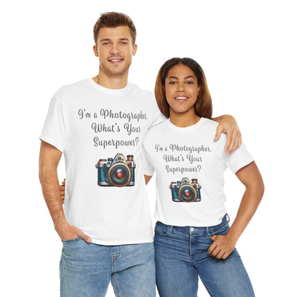 Photographer Superpower - Unisex Heavy Cotton T-Shirt