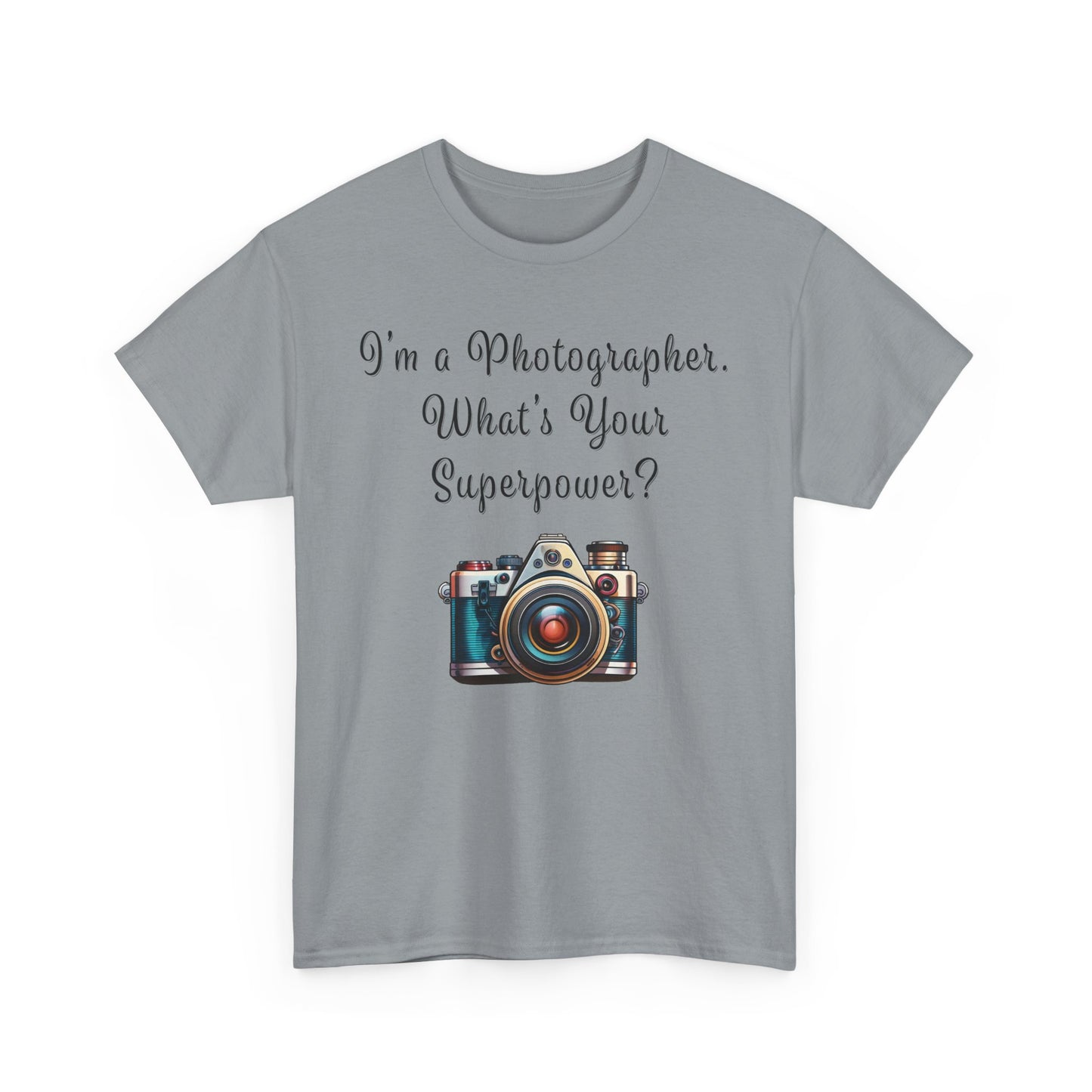 Photographer Superpower - Unisex Heavy Cotton T-Shirt