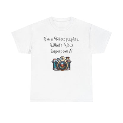 Photographer Superpower - Unisex Heavy Cotton T-Shirt